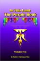 In This Land the Purple Book: Volume Two - Matthew Haldeman-Time