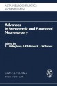 Advances In Stereotactic And Functional Neurosurgery: Proceedings Of The 1st Meeting Of The European Society For Stereotactic And Functional Neurosurgery, Edinburgh 1972 - F.J. Gillingham, J.W. Turner, E.R. Hitchcock, Francis John Gillingham