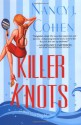 Killer Knots - Nancy J. Cohen