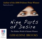 Nine Parts of Desire: The Hidden World of Islamic Women - Geraldine Brooks