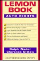 The Lemon Book: Auto Rights - Ralph Nader, Clarence Ditlow