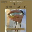 The Rosary Hour - Pope John Paul II