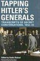 Tapping Hitler's Generals: Transcripts of Secret Conversations 1942-45 - Sönke Neitzel