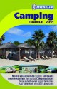 Michelin Camping France - Michelin Travel Publications