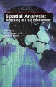 Spatial Analysis: Modelling in a GIS Environment - Paul A. Longley