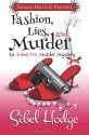 Fashion, Lies, and Murder: Amber Fox Mysteries Book #1 - Sibel Hodge