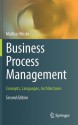 Business Process Management: Concepts, Languages, Architectures - Mathias Weske