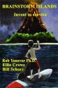 Brainstorm Islands: Invent to Survive - Rob Yonover, Ellie Crowe, Bill Schorr