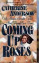 Coming Up Roses - Catherine Anderson