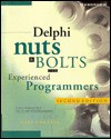 Delphi Nuts & Bolts: For Experienced Programmers - Gary Cornell, Troy Strain