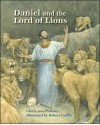 Daniel and the Lord of Lions - Gloria Jean Pinkney, Robert Casilla