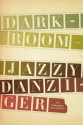 Darkroom (Brittingham Prize in Poetry) - Jazzy Danziger