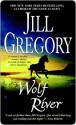 Wolf River Wolf River - Jill Gregory