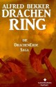 Die DrachenErde-Saga 2: DRACHENRING (Fantasy Roman) (German Edition) - Alfred Bekker