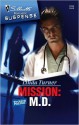 Mission: M.D. - Linda Turner