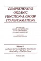 Comprehensive Organic Functional Group Transformations - Alan R. Katritzky