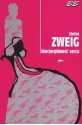 Niecierpliwość serca - Stefan Zweig