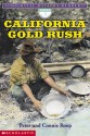 California Gold Rush - Peter Roop, Connie Roop