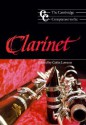 The Cambridge Companion To The Clarinet - Colin Lawson