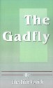 The Gadfly - Ethel Lilian Voynich