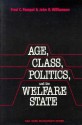 Age, Class, Politics, and the Welfare State - Fred C. Pampel, John B. Williamson