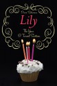 Lily: The Year I Turned Sixteen - Diane Schwemm