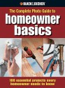 Black & Decker the Complete Photo Guide Homeowner Basics - Jodie Carter, Matthew Palmer, Steve Wilson, Jerri Farris