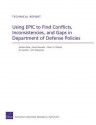 Using Epic to Find Conflicts, Inconsistencies, and Gaps in Department of Defense Policies - Carolyn Wong, Daniel Gonzales, Chad J R Ohlandt, Eric Landree, John Hollywood