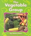 Vegetable Group - Helen Frost, Gail Saunders-Smith