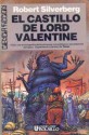 El Castillo de Lord Valentine - Robert Silverberg