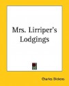 Mrs. Lirriper's Lodgings - Charles Dickens