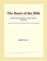 The Heart of the Hills - John Fox Jr.