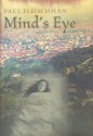 Mind's Eye - Paul Fleischman