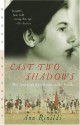 Cast Two Shadows: The American Revolution in the South - Ann Rinaldi