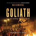 Goliath: Life and Loathing in Greater Israel (Audiocd) - Max Blumenthal, To Be Announced