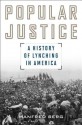 Popular Justice - Manfred Berg