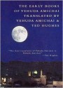 The Early Books - Yehuda Amichai, Ted Hughes