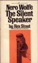 The Silent Speaker - Rex Stout