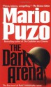 The Dark Arena - Mario Puzo