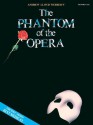 The Phantom of the Opera: Tenor Sax - Andrew Lloyd Webber, Gaston Leroux