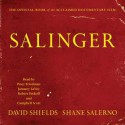 The Private War of J. D. Salinger (Audio) - David Shields, Shane Salerno