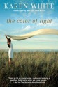 The Color of Light - Karen White