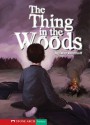 The Thing in the Woods - Steve Brezenoff