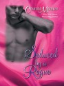 Seduced By A Rogue - Connie Mason