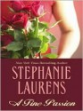 A Fine Passion - Stephanie Laurens