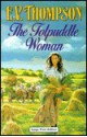 The Tolpuddle Woman - E.V. Thompson