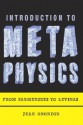 Introduction to Metaphysics: From Parmenides to Levinas - Jean Grondin, Lukas Soderstrom