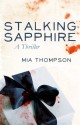 Stalking Sapphire - Mia Thompson