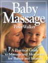 Baby Massage - Peter Walker