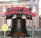 The Liberty Bell / La Campana de La Libertad - Joe Gaspar, Eduardo Alaman